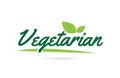 green leaf Vegetarian hand written word text for typography logo design