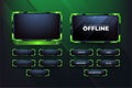 Green Live stream overlay design with offline screen section and colorful buttons. Live streaming overlay decoration for online