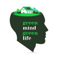 Green mind, green life. Green house. Vector