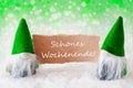 Green Natural Gnomes With Card, Schoenes Wochenende Means Happy Weekend Royalty Free Stock Photo