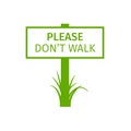Green park sign please dont walk Royalty Free Stock Photo