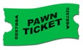 A green pawn ticket