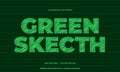 Green sketch pencil text effect style design illustrator