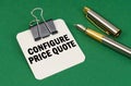 On a green surface, a pen and a sheet of paper with the inscription - Configure Price Quote