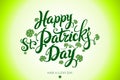 Green Vector Happy Saint Patricks Day design. lettering typography. Hand sketched beer festival badge Royalty Free Stock Photo