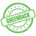 GREENBACK text on green grungy round rubber stamp