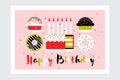 Greeting card with birthday cake with candles, muffins and donuts. Flat style party invitation with Happy birthday lettering