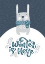 Greeting card with Christmas fanny hare or rabbit. Winter is Here calligraphy lettering text in Scandinavian style