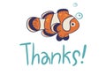 Greeting card with clown fish and the inscription thanks on a white background. Vector graphics