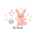 Greeting card cute cartoon Rabbit with flower on a white background. Be Brave card. Vector print