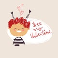 Greeting card with the cute child bee and hand lettering. Bee my Valentine. Simple naive style.