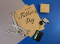 Greeting card for father`s day for a mechanic, plumber, worker, builder