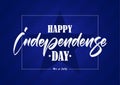 Greeting card with hand lettering of Happy Independence Day on blue baclground. Fourth of July Royalty Free Stock Photo