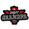 Greeting card for Happy Grandparents Day. Super Grandpa - Patch