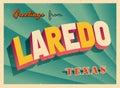 Greetings from Laredo, Texas, USA - Wish you were here!