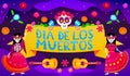 Greeting card for mexican holiday dia de los muertos festival with colourful lettering and dancing skeleton characters