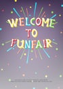 Vector illustration with fireworks, confetti and bright inscription Welcome to Funfair on dark background.