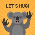 Greeting card with smiling Koala with text Let`s hug