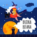 Greeting card with text Buona Befana. Cute witch and cat for Happy Epiphany day.