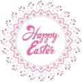 Greeting Card with Text Happy Easter. Mandala with Branches, pink leaves