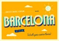 Greetings from Barcelona, Spain Postcard.