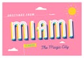 Greetings from Miami, Florida, USA - The Magic City - Touristic Postcard