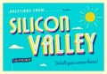 Greetings from Silicon Valley, California, USA - Touristic Postcard. Royalty Free Stock Photo