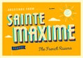 Greetings from Sainte Maxime, France Postcard. Royalty Free Stock Photo