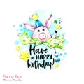 Greeting holidays illustration. Watercolor cartoon pig with birthday lettering and confetti. Funny quote. Party symbol