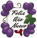 Greeting Message Decorated with Grapes for Hispanic New Year Celebration, Vector Illustration