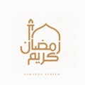 Greeting Ramadan Kareem vector file in Arabic as a form of mosque on a white background specifically for Ramadan kareem - Vector