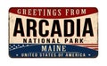 Greetings from Arcadia National Park vintage rusty metal sign