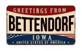 Greetings from Bettendorf vintage rusty metal sign