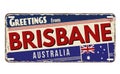 Greetings from Brisbane vintage rusty metal plate