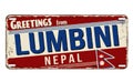 Greetings from Lumbini vintage rusty metal sign