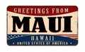 Greetings from Maui vintage rusty metal