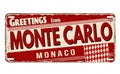 Greetings from Monte Carlo vintage rusty metal plate Royalty Free Stock Photo