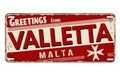 Greetings from Valleta vintage rusty metal plate Royalty Free Stock Photo