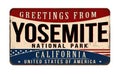 Greetings from Yosemite National Park vintage rusty metal sign