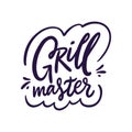 Grill Master sign. Hand drawn vector lettering phrase. Cartoon style.