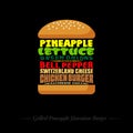 Grilled pineapple Hawaiian burger. Recipe infographic. Composition of words. Lettering.