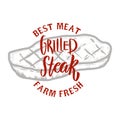 Grilled steak. Farm fresh best meat. Grilled meat. Design element for logo, label, emblem, sign, badge.