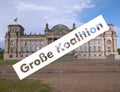 Grosse Koalition over Reichstag parliament in Berlin