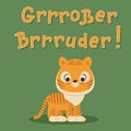 `Grrrosser Brrruder!` hand-drawn vector lettering in German, in English means `Big Brrrother!`.