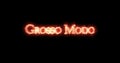 Grosso modo written with fire