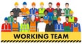 Group of worker, builder and engineer standing together in row in white background in flat style. Working team and teamwork concep