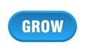 grow button