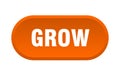 grow button