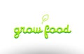 grow food word concept with green leaf logo icon company design