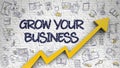 Grow Your Business Drawn on White Wall. Royalty Free Stock Photo